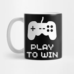 Play to win - gamers design Mug